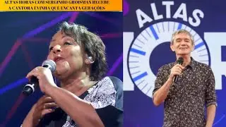 Evinha no Altas Horas com Serginho Groisman Globo ao vivo 10/01/2026