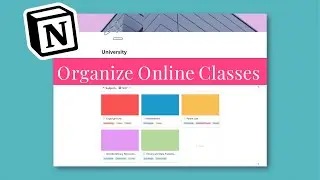 How I Organize my Online Classes in Notion | Focused with Jo