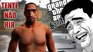 [REUP] TENTE N&Atilde;O RIR - GTA SAN ANDREAS | Matheus NGames / Theux