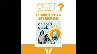 177. Joy Buelens & Yvonne K&ouml;nig - Op Goed Geluk