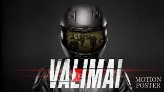 Valimai - Official Motion Poster | Ajith Kumar | Booney Kapoor | H Vinoth | YSR