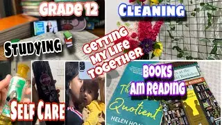 Getting my life together✨- Study📚,Deep cleansing,Self Care,Books I’ve read recently|Grade 12
