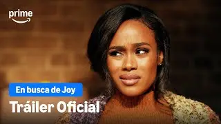 En busca de Joy de Tyler Perry - Tr&aacute;iler Oficial | Prime Video Espa&ntilde;a