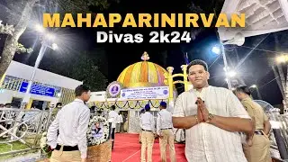 MAHAPARINIRVAN DIVAS 2k24 🕯️💐 | 6 DECEMBER 2k24 | Chaityabhoomi full tour 😇| Arya Jagtap ✨