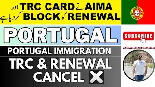 Portugal  Immigration| TRC Block| Renewal| New Rules| New Policy 2026