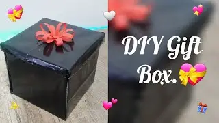 DIY Gift Box 🎁 | Cute Gift Box | Cute Candy Box| DIY Present Box.