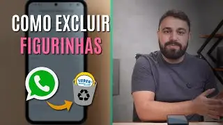 COMO APAGAR UMA FIGURINHA DO WHATSAPP QUE VOCÊ NÃO QUER MAIS