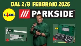 Volantino Lidl Parkside dal 2 all' 8 Febbraio 2026
