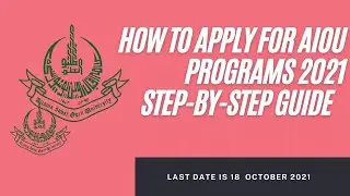 AIOU Autumn 2021 Admission Last Date | B.ed 2021 Aiou|  apply online