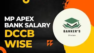 Mp apex bank salary||cooperative bank salary||mp cooperative bank salary structure||