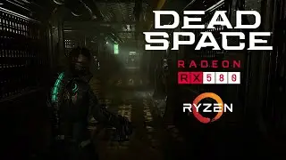 Dead Space Remake - RX 580 - AMD FSR 2 - All Settings Tested