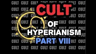 Ex Hyperians Speak Out Against the CULT | Docu-Series Pt. VIII