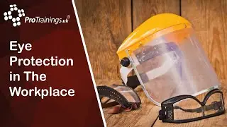 Eye protection in the workplace