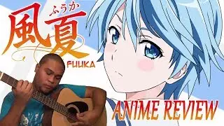 Fuuka Anime Review