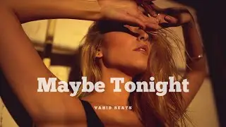 Vahid Beats - Maybe Tonight (Original Mix)