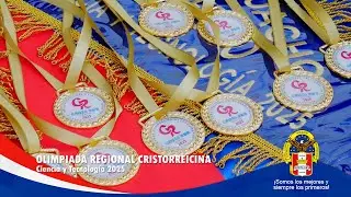 OLIMPIADA REGIONAL CRISTORREICINA CIENCIA Y TECNOLOGÍA 2025🧬🔭🌎🪐📐📝