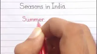 Writing different seasons in india handwriting font | seasons in india handwriting practice