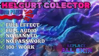 NEW!! SCRIPT SKIN HELCURT COLLECTOR NO PW - WORK 100% PATCH TERBARU 2026