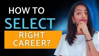 HOW TO CHOOSE THE RIGHT COURSE/DEGREE 2022 | AVOID THESE MISTAKES | FACTS & PRACTICAL POINTS