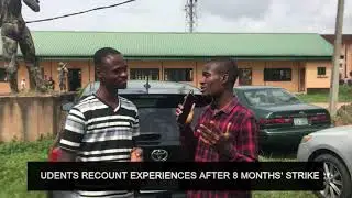 ASUU Strike: Students Recount their experiences during the 8 months' strike.