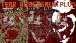 FEAR ASSESSMENT PLUS : horror gameplay walkthrough | HORROR LEVEL TEST