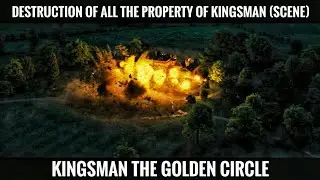 Destruction Of Every Property Of Kingsman Agency