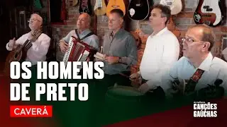 Grupo Caverá - Os Homens de Preto (Videoclipe Oficial - Clipe Original)