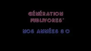 [DVD] Génération Publivores Nos années 80