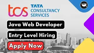 Java Web Developer | TCS Hiring | Entry level Hiring