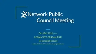xx Network Council Meeting #2 - Oct. 18th 2022