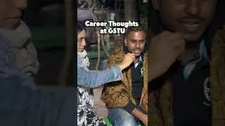 Career Thoughts @ GSTU 🎓 from Gopalganj Science & Technology University  #gstu #coxsbazar #viralreel