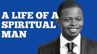 A LIFE OF A SPIRITUAL MAN ||PROPHET SHEPHERD BUSHIRI 