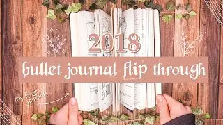 my first ever bullet journal! || 2018 bullet journal flip through