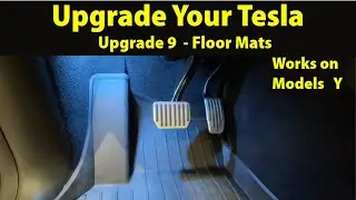 Upgrade 9 - Installing Floor Mats on the Model Y