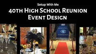 40th High School Reunion Setup