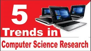 5 trends in computer science research