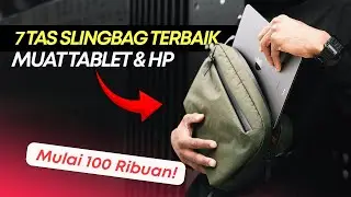 7 REKOMENDASI TAS GADGET SELEMPANG SLINGBAG TERBAIK