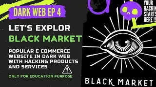 Exploring Dark Web E-commerce website | Black market Dark web | Only for education purpose