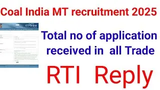COAL INDIA MT RECRUITMENT TOTAL APPLICATION RECEIVED RTI REPLY