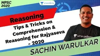 Tips & Tricks on Comprehension & Reasoning for Rajyaseva - 2020 | Sachin Warulkar