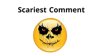 Scariest Comment Gets Pinned 📌