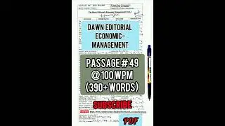 Passage #49 @100 wpm | English Shorthand Dictation | The Dawn Editorial (Economic-Management)