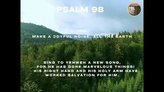 Psalm 98 with Wisdom's Appeal