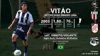 Vit&atilde;o - Lateral Direito / Volante (Right Back / Defensive Midfielder) - 2024