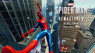 Marvel's Spider-Man Remastered PC - No Way Home Final Swing Suit | Snow Free Roam