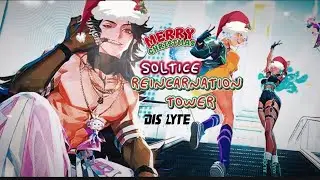 [EVENT] SOLTICE REINCARNATION TOWER- Winter Update... Dislyte!
