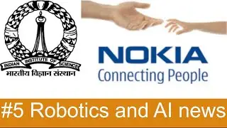 #5 Robotics news in Hindi || Nokia and IISc Collaborate
