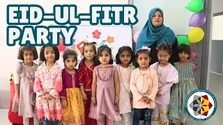 Eid ul Fitr Party (2025) | Islah Public School