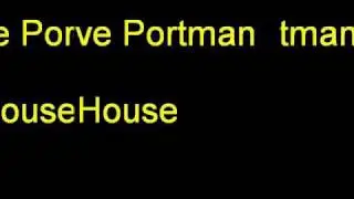 Steve Portman - My House.wmv