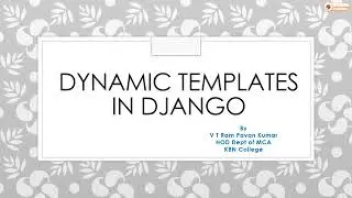 Dynamic Templates in Django